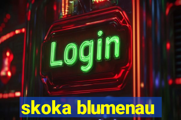 skoka blumenau